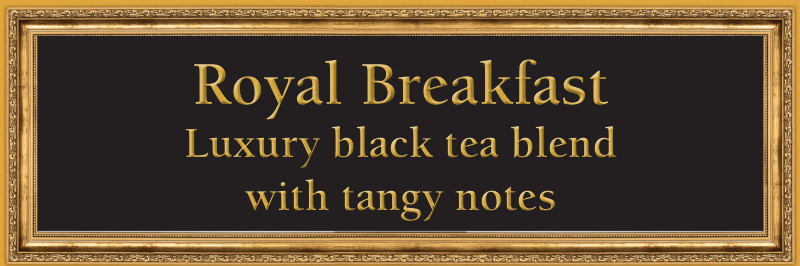 Royal Breakfast